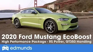 2020 Ford Mustang EcoBoost High Performance Package Review
