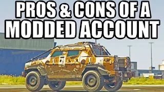 The Pros & Cons Of Having A Modded Account