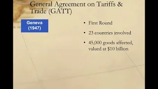 General Agreement on Tariffs and Trade (GATT)