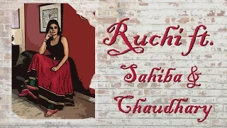 Ruchi | Phillauri : Sahiba Mashup Coke Studio: Chaudhary