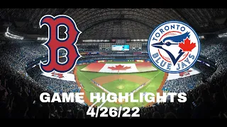 Toronto Blue Jays vs Boston Red Sox Game Highlights 4/26/22