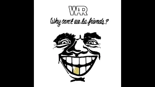 ISRAELITES:War - Why Can't We Be Friends 1975 {Extended Version}