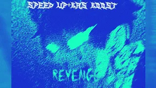 REVENGE| PHONK (SPEED UP+BASS BOOST)