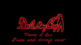 DEVIL MAY CRY - Theme of Eva - piano and strings cover