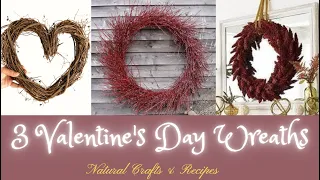 DIY Valentine's Day Wreaths ~ 3 styles to choose from! (NO-COST)