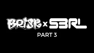 Brisk x S3RL Part 3, Sunday 4th July 2021  #TeamBriskRaidTrain #Hardcore #EP379