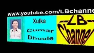 Xulka Heesaha Cumar Dhuule