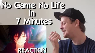 No Game No Life IN 7 MINUTES REACTION