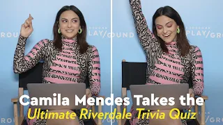 Camila Mendes Takes the Ultimate Riverdale Trivia Quiz | POPSUGAR Pop Quiz