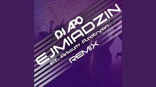 Ejmiadzin (Remix)