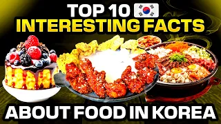 KOREA TRAVEL TIPS - Top 10 Food Facts - Must try foods to know before you travel to Korea in 2024!