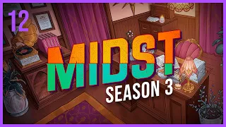 Interest | MIDST | Season 3 Episode 12