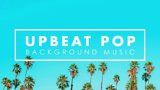 Upbeat Instrumental Music | Energetic Happy Upbeat Background Music to Work, Study, Workout