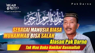 💥SEBAGAI MANUSIA BIASA MUHAMMAD BISA SALAH - PAK DARNO