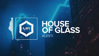 ALESTI ft. James DeBerg - House Of Glass [HD]