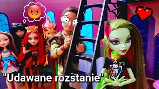 Monster high 6 - odcinek 172 - Udawane rozstanie