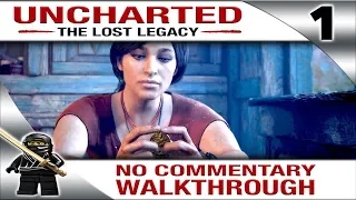 UNCHARTED THE LOST LEGACY Walkthrough Part 1 [PS4 Pro 1080P HD] - No Commentary - The Beginning
