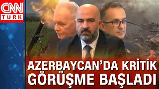 Karabağ'da son durum: Ermeni halkın temsilcileri Azerbaycan’da! Görüşmeler başladı