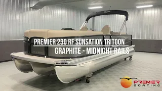 2022 Premier Sunsation 230 RF. Graphite - Midnight Rails.