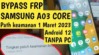 Bypass Samsung A03 Core SM A032F Forget the Latest Google Account New Security 2023 | pugot hp
