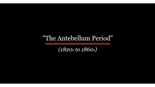Antebellum Period