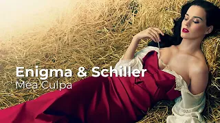 Enigma & Schiller  - Mea Culpa -