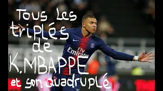 Tous les triplés de MBAPPE Kylian et son QUADRUPLE...