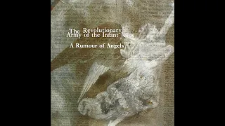 Revolutionary Army of the Infant Jesus - A Rumour of Angels (Full Album) (HQ 320kb/s)