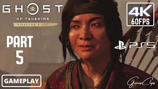 Ghost Of Tsushima Director's Cut Walkthrough Part 5 PS5 [4K 60FPS] (No Commentary)