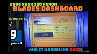 I bought an untested Xbox 360 Xenon from Goodwill - IT HAS BLADES DASHBOARD