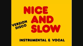 Jesse Green - Nice And Slow (Version longue)