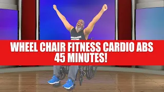 Wheelchair Fitness Cardio Abs Seated Exercise Workout | 45 Minutes |  Fat Burner!