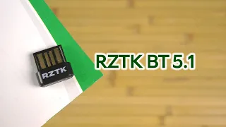 Розпаковка RZTK BT 5.1