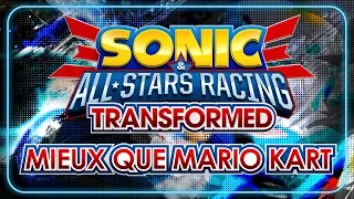 MIEUX QUE MARIO KART | Sonic & All-Stars Racing Transformed