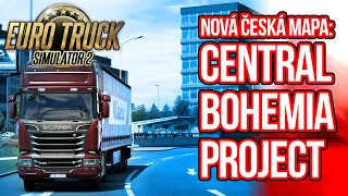 NOVÁ ČESKÁ MAPA CENTRAL BOHEMIA PROJECT | Euro Truck Simulator 2