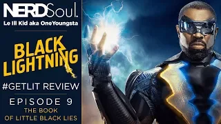 The CW Black Lightning Reaction & Review Season 1 Episode 9 The Book of Little Black Lies | NERDSoul