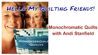 Make Monochromatic Quilts with Andi Stanfield - Podcast Episode #19 with Leah Day