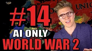 EU4 Extended Timeline Mod: AI ONLY World War 2 [Mare Nostrum Gameplay] Part 14