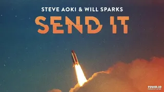 Steve Aoki & Will Sparks - Send It (Shake N Bake X Harry J Bootleg)