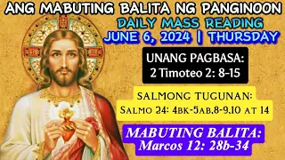 FSMJ | JUNE 6, 2024 | DAILY MASS READING | ANG MABUTING BALITA NG PANGINOON | ANG SALITA NG DIYOS