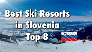 Top 8 Best Ski Resorts In Slovenia, 2022