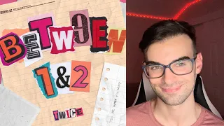 TWICE Between 1&2 11th Mini Album (Part 1) - Queen Of Hearts / Basics / Trouble - REACTION Video!