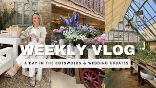 A DAY IN THE COTSWOLDS & WEDDING UPDATES| JUNE 2022| Katie Peake