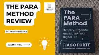 The PARA Method Review Without Spoilers