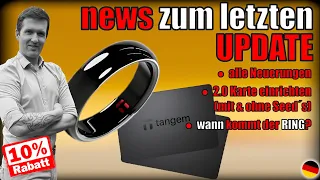 App-Update bei Tangem | Wann Ring -💍? |  2.0 sicher einrichten haedware wallet  - DEUTSCH/German