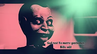 God rest ye merry gentlemen Billy edit TW: flash scary images