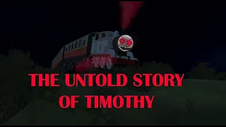 The Untold Story Of Timothy Trainz Remake