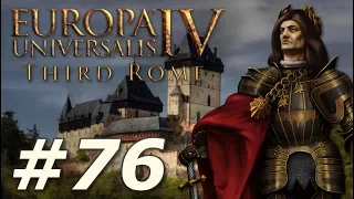 Europa Universalis IV: The Third Rome | Moravia - Part 76