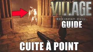 RESIDENT EVIL VILLAGE : CUITE À POINT : Mettre le feu à une Moroaica ( GUIDE Trophée / Succès )