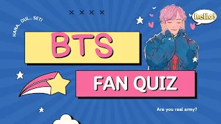 BTS QUIZ THAT ONLY REAL ARMYS CAN PERFECT ARE YOU REAL ARMY?